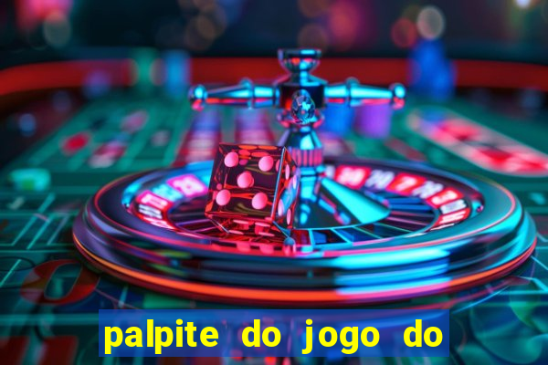 palpite do jogo do bicho de hoje kaledri